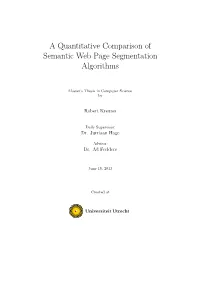 A Quantitative Comparison of Semantic Web Page Segmentation Algorithms