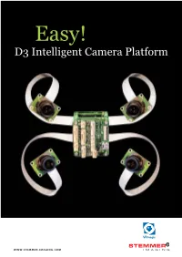 D3 Intelligent Camera Platform