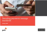 Decoding Payments Message Standards