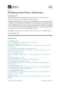 Evolutionary Game Theory: a Renaissance