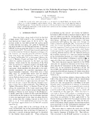 Second Order Twist Contributions to the Balitsky-Kovchegov Equation at Small-X: Deterministic and Stochastic Pictures