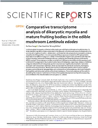 Comparative Transcriptome Analysis of Dikaryotic Mycelia and Mature