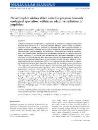 Novel Trophic Niches Drive Variable Progress Towards Ecological Speciation Within an Adaptive Radiation of Pupﬁshes