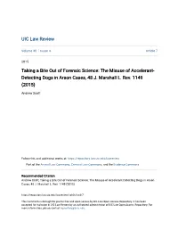 Taking a Bite out of Forensic Science: the Misuse of Accelerant-Detecting Dogs in Arson Cases, 48 J