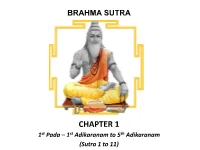 Chandogya Upanishad : III – 13 – 7 - Light Not Elemental Light but Supreme Light of Brahman