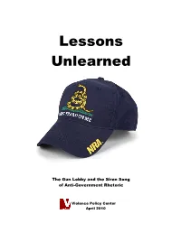 Lessons Unlearned—The Gun Lobby and the Siren Song of Anti