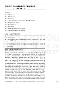 Unit 13 Emotivism: Charles Stevenson*