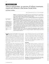 An Overview of Industry Investments, Impact and Influence in the Former Soviet Union a B Gilmore, M Mckee