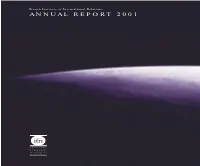 ANNUAL REPORT 2001 Photos Credits: C Ifri – Conception and Production