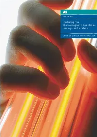 Exploiting the Electromagnetic Spectrum: Findings and Analysis