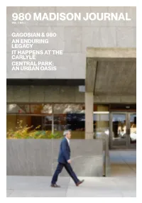 Gagosian & 980 an Enduring Legacy It Happens at The