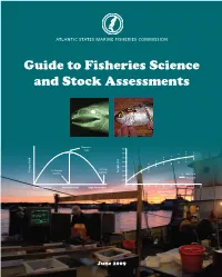 Guide to Fisheries Science and Stock Assessments