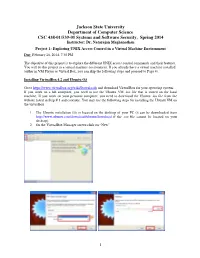 Jackson State University Department of Computer Science CSC 438-01/539-01 Systems and Software Security, Spring 2014 Instructor: Dr