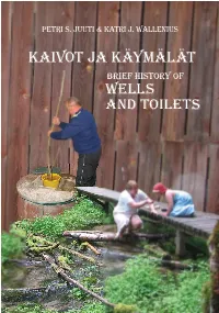 Kaivot Ja Käymälät