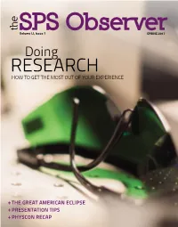RESEARCH HOW TOGETTHEMOSTOUTOFYOUREXPERIENCE PHYSCON RECAP PHYSCON TIPS PRESENTATION the GREATAMERICAN ECLIPSE SPS SPS Volume LI,Issue1 the Doing
