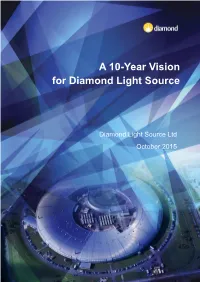 A 10-Year Vision for Diamond Light Source