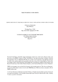 NBER WORKING PAPER SERIES MONETARY POLICY MISTAKES and the EVOLUTION of INFLATION EXPECTATIONS Athanasios Orphanides John Willia