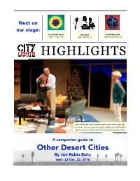 Other Desert Cities” Show Photos by Taylor Sanders