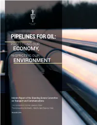 Pipelines for Oil: Protecting Our Economy, Respecting Our Environment