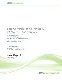 2012 University of Washington / KC Metro U-PASS Survey Final Report