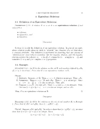 3. Equivalence Relations 3.1. Definition of an Equivalence Relations. Definition 3.1.1. a Relation R on a Set a Is an Equivalenc
