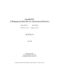 Openrave: a Planning Architecture for Autonomous Robotics