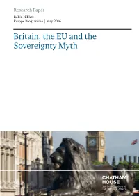 Britain, the EU and the Sovereignty Myth Britain, the EU and the Sovereignty Myth