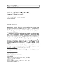 Exact and Approximation Algorithms for Weighted Matroid Intersection
