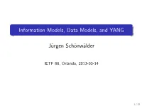 Information Models, Data Models, and YANG