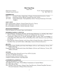 Shu-Cing Peng August 2020 Department of Finance E-Mail: Waterwaterw@Gmail.Com National Central University Tel: +886-3-422-7151