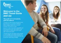 Welcome to the BMC Travel Guide 2021/22