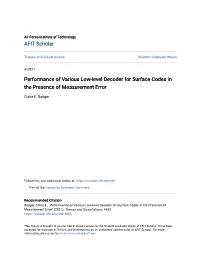 Performance of Various Low-Level Decoder for Surface Codes in the Presence of Measurement Error
