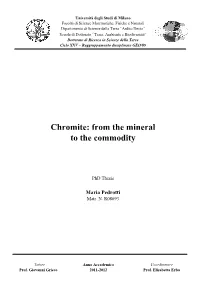 Chromite: from the Mineral to the Commodity