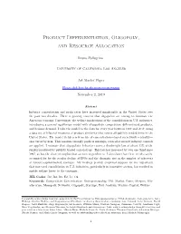Product Differentiation, Oligopoly, and Resource Allocation