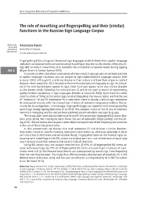 The Role of Mouthing and Fingerspelling and Their (Similar) Functions in the Russian Sign Language Corpus