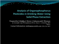 Analysis of Organophosphorus Pesticides in Drinking Water Using