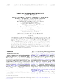Bragg Scatter Detection by the WSR-88D. Part I: Algorithm Development