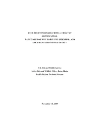 Bull Trout Proposed Critical Habitat Justification: Rationale for Why Habitat Is Essential, and Documentation of Occupancy