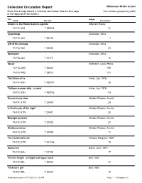 Collection Circulation Report Whitewater Middle School Show Title & Copy Details (Limited by Call Number