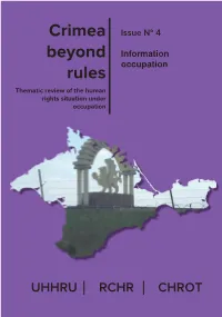 Crimea Beyond Rules. Issue № 4. Information Occupation
