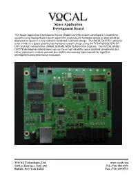 Space Application Development Board