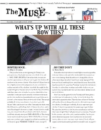 What's up with All These Bow Ties?