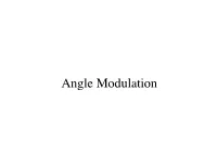 Angle Modulation Phase and Frequency Modulation
