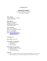 Kumarjit Mandal Associate Professor of Economics University of Calcutta