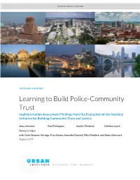 Learning to Build Police-Community Trust Implementation Assessment Findings from the Evaluation of the National Initiative for Building Community Trust and Justice