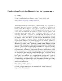 Manifestation of Constrained Dynamics in a Low Pressure Spark