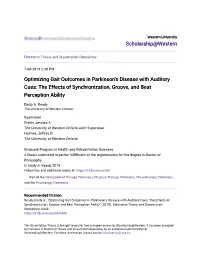 Optimizing Gait Outcomes in Parkinson's Disease with Auditory Cues: the Effects of Synchronization, Groove, and Beat Perception Ability