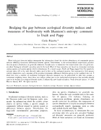 Bridging the Gap Between Ecological Diversity Indices and Measures of Biodiversity with Shannon’S Entropy: Comment to Izsa´K and Papp