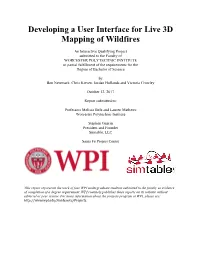 Developing a User Interface for Live 3D Mapping of Wildfires