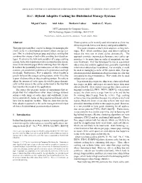 HAC: Hybrid Adaptive Caching for Distributed Storage Systems